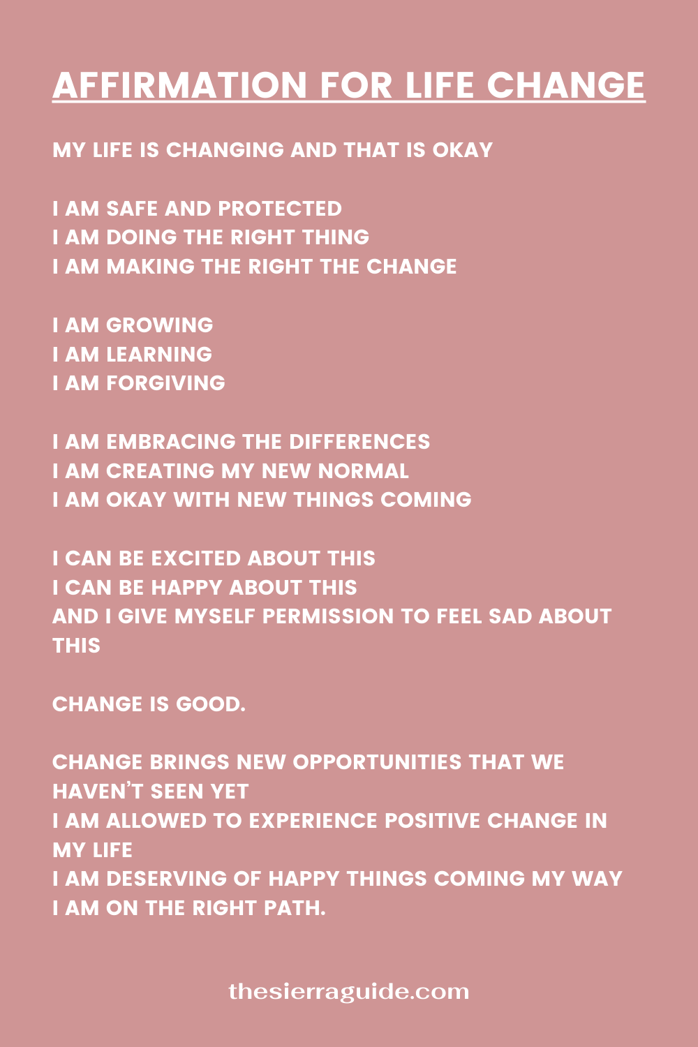 Affirmations For Big Life Changes - The Sierra Guide